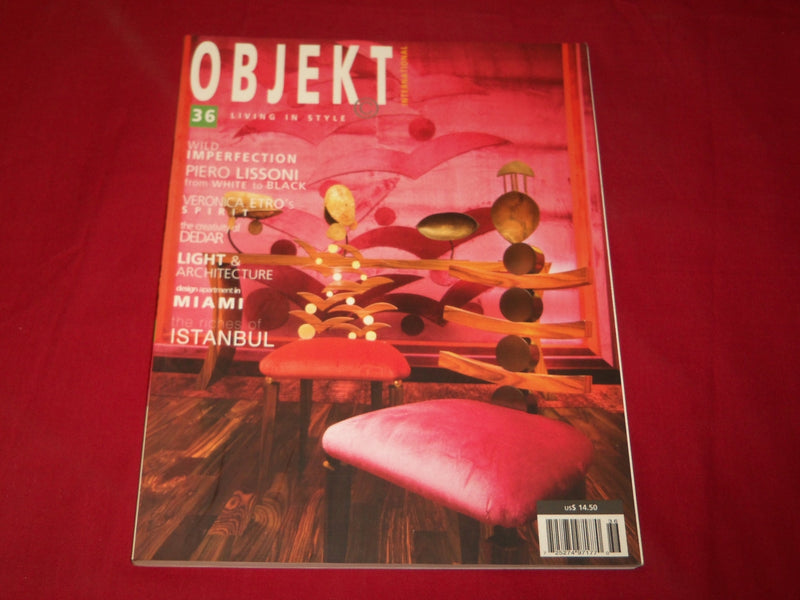 OBJEKT INTERNATIONAL MAGAZINE ISSUE NO. 36 - LIVING STYLE - FASHION - RC 834