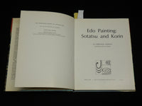 1972 EDO PAINTING SOTATSU AND KORIN HARDCOVER BOOK by HIROSHI MIZUO - R 725A