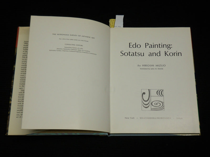 1972 EDO PAINTING SOTATSU AND KORIN HARDCOVER BOOK by HIROSHI MIZUO - R 725A