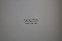 1927 THE GREAT HIGHWAY - A WORLD'S WAR PATH SOFTCOVER BOOK - K 997