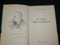 1963 EL NARTE PRECOLOMBINO SOFTCOVER BOOK BY ROMUALDO BRUGHETTI - J 6974