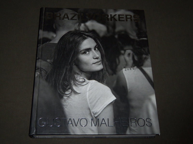 2015 BRAZILYORKERS HARDCOVER BOOK BY GUSTAVO MALHEIROS - GREAT PHOTOS - D 198