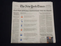 2020 NOVEMBER 11 NEW YORK TIMES - ELECTIONS OFFICIALS NATIONWIDE FIND NO FRAUD