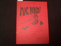 1966 MAC BIRD! SOFTCOVER BOOK BY BARBARA GARSON - J 9819