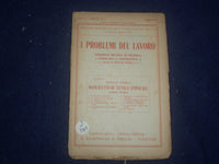 1922 JANUARY I PROBLEMI DEL LAVORO - PERIODICO POLICTICA - ITALIAN TEXT - J 6452