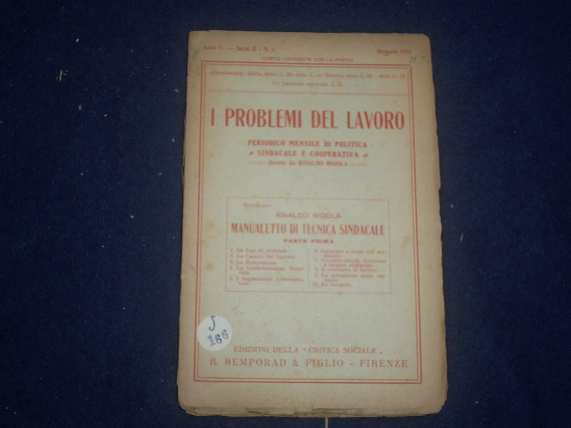 1922 JANUARY I PROBLEMI DEL LAVORO - PERIODICO POLICTICA - ITALIAN TEXT - J 6452
