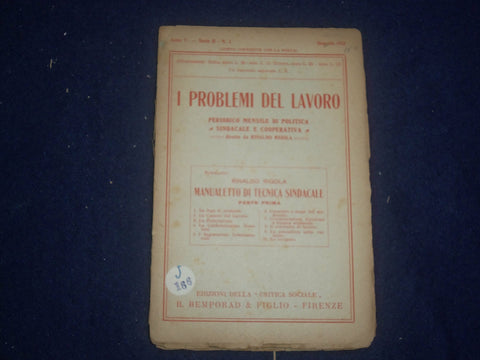 1922 JANUARY I PROBLEMI DEL LAVORO - PERIODICO POLICTICA - ITALIAN TEXT - J 6452