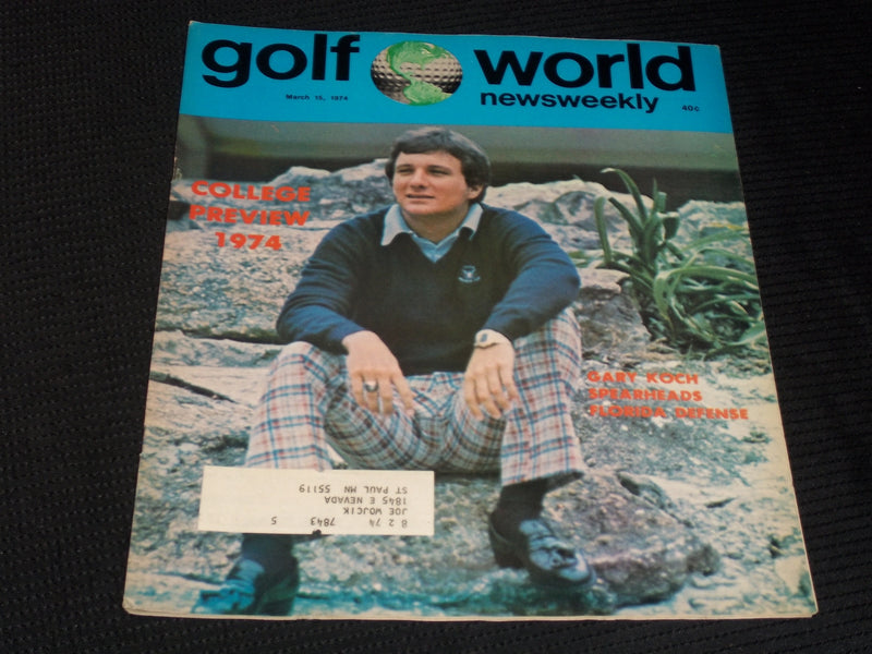1974 MARCH 15 GOLF WORLD NEWSWEEKLY MAGAZINE - GARY KOCH FLORIDA - E 6164
