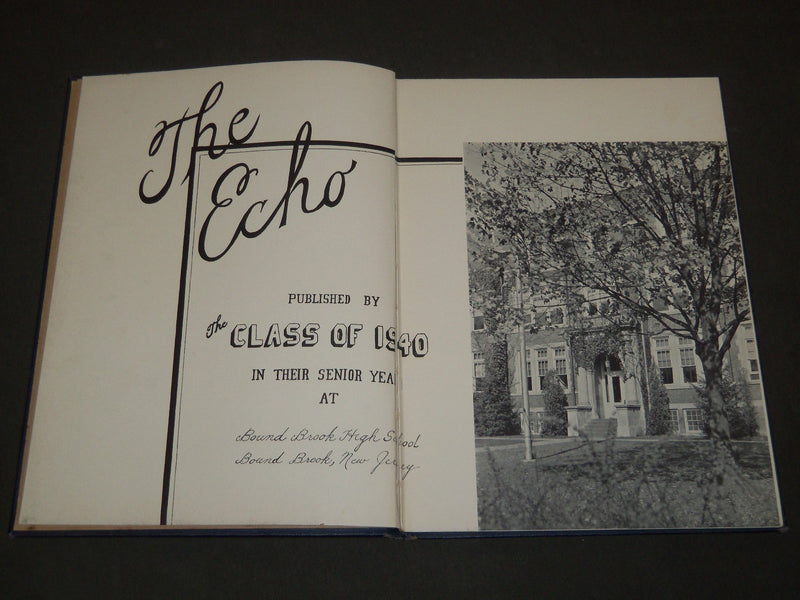1940 THE ECHO BOUND BROOK HIGH SCHOOL YEARBOOK - NEW JERSEY - YB 417