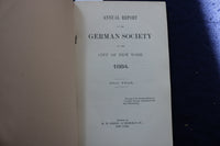 1885 JANUARY THE GERMAN SOCIETY OF NEW YORK - ANNUAL REPORT - SOFTCOVER - K 995