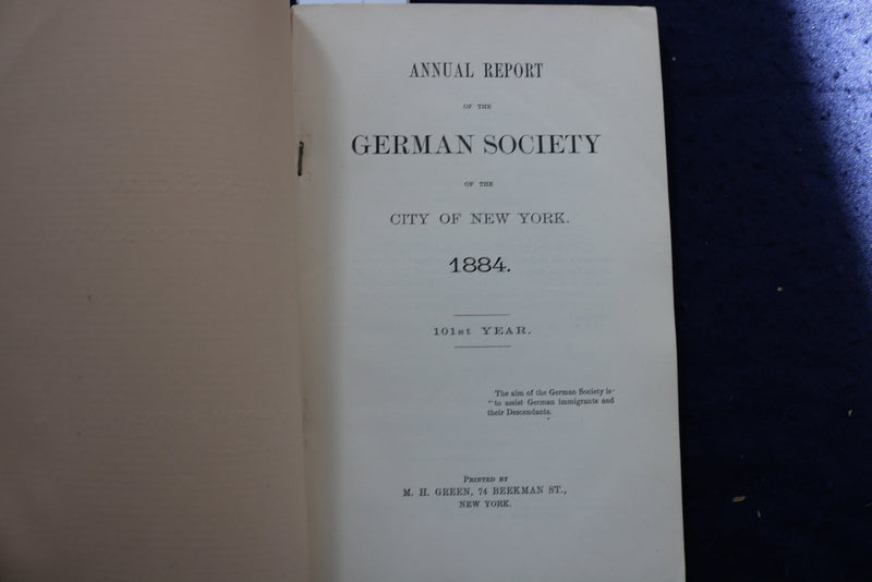 1885 JANUARY THE GERMAN SOCIETY OF NEW YORK - ANNUAL REPORT - SOFTCOVER - K 995