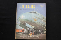 1947 AUGUST AIR TRAILS MAGAZINE - NAVIGATING BY WEATHER MAP COVER - E 9808