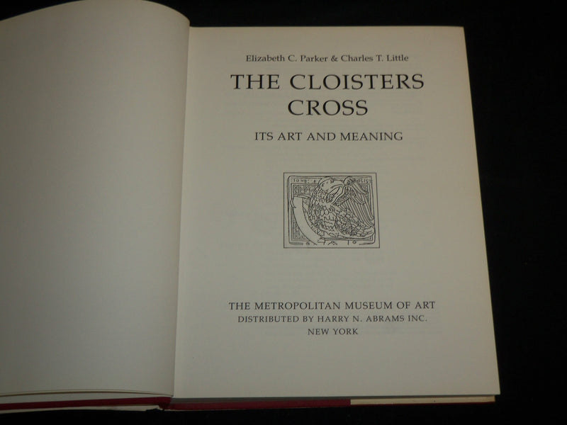 1994 THE CLOISTERS CROSS ITS ART AND MEANING HARDCOVER BOOK - R 702X