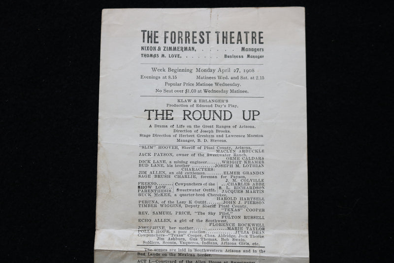 1908 APRIL 27 THE FORREST THEATRE PROGRAM - THE ROUND UP - K 1995