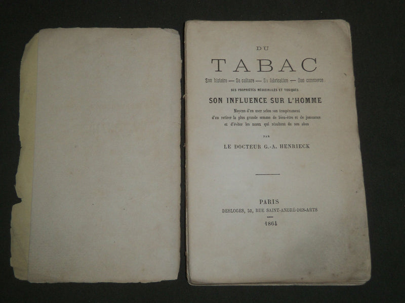 1864 DU TABAC SON INFLUENCE SUR L'HOMME BOOK BY DOCTEUR G. A. HENRIECK - J 4759