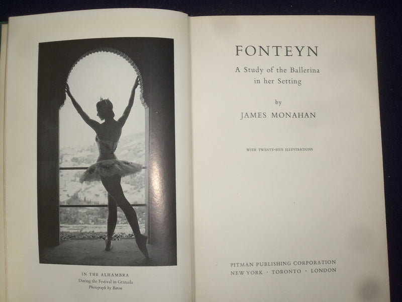 1957 FONTEYN- A STUDY OF THE BALLERINA HARDCOVER BOOK BY JAMES MONAHAN - KD 8797
