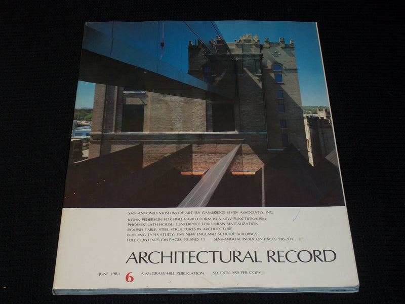 1981 JUNE ARCHITECTURAL RECORD MAGAZINE - SAN ANTONIO MUSEUM OF ART - E 5952