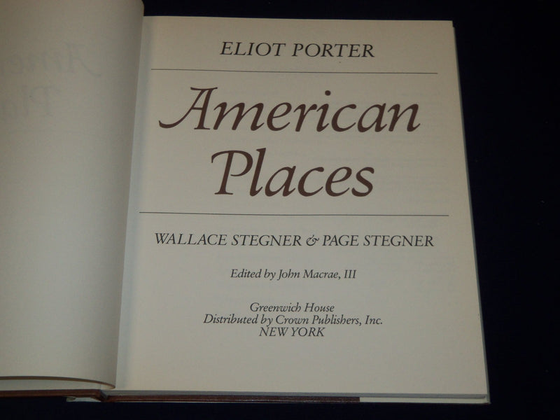 1993 American Places by Wallace Stegner, Eliot Porter and Page Stegner - I 318