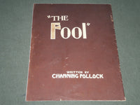 1922 CHANNING POLLOCK'S THE FOOL SOFTCOVER PROGRAM - GREAT PHOTOS - J 2372