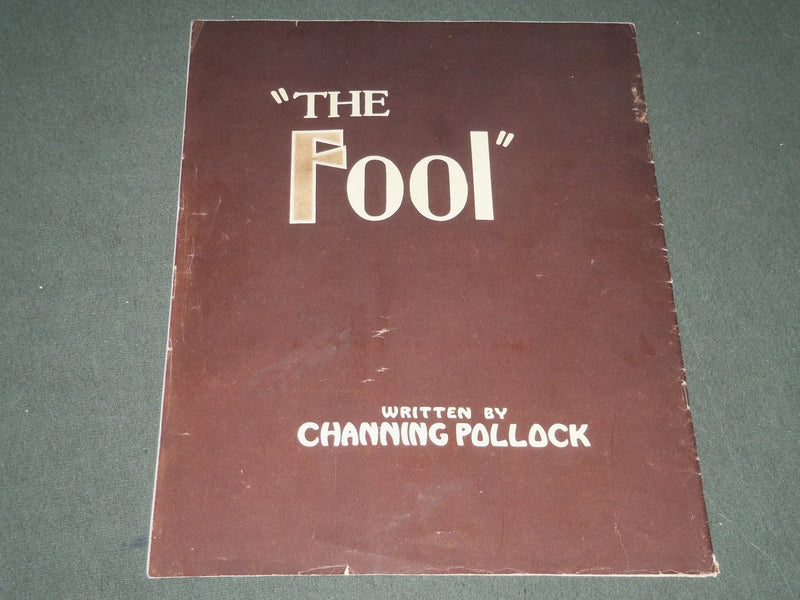 1922 CHANNING POLLOCK'S THE FOOL SOFTCOVER PROGRAM - GREAT PHOTOS - J 2372
