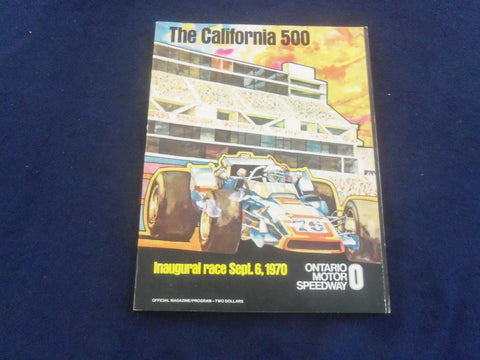 1970 SEPTEMBER 6 THE CALIFORNIA 500 RACING PROGRAM - INAUGURAL RACE - SP 3898C