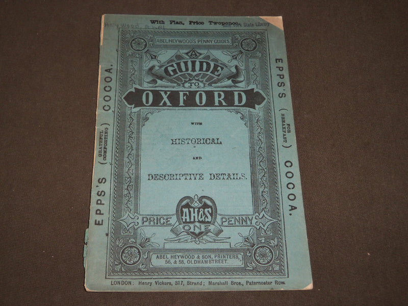 1884 ABEL HEYWOOD'S PENNY GUIDES TO OXFORD - U. K. - NICE MAP - J 3449