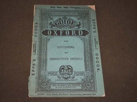 1884 ABEL HEYWOOD'S PENNY GUIDES TO OXFORD - U. K. - NICE MAP - J 3449
