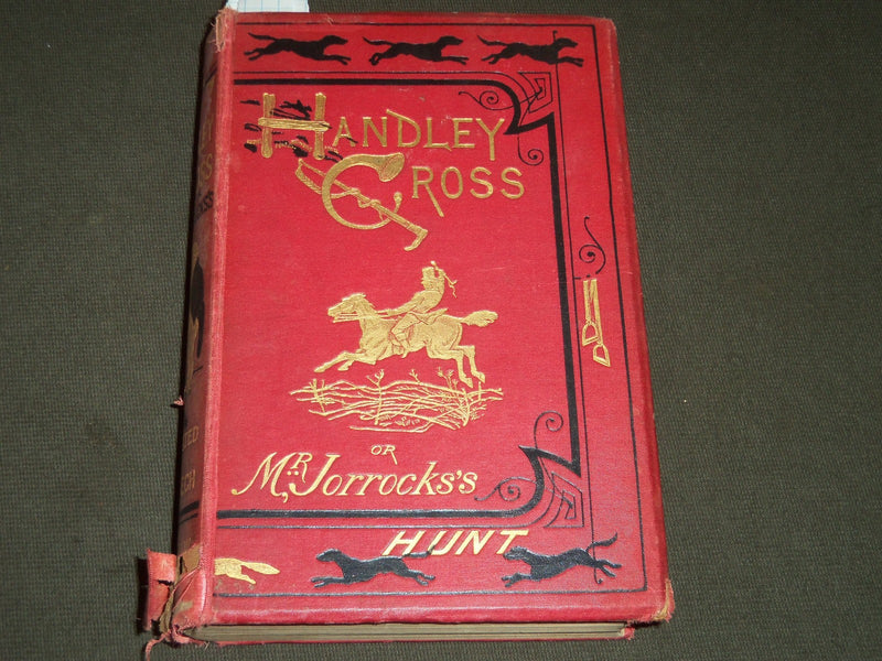 1854 HANDLEY CROSS OR MR. JORROCKS'S HUNT BOOK BY JOHN LEECH - KD 5792