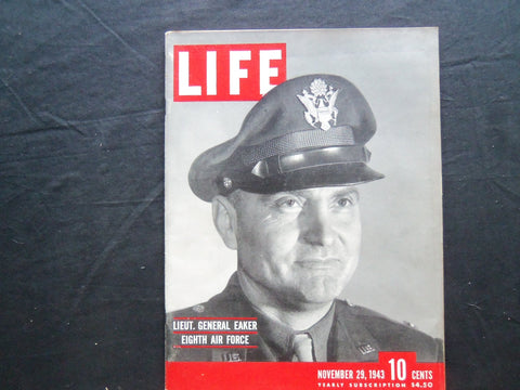 1943 NOVEMBER 29 LIFE MAGAZINE - GENERAL IRA EAKER - L 367