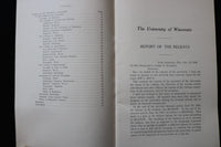 1908 UNIVERSITY OF WISCONSIN REPORT OF THE PRESIDENT SOFTCOVER BOOK - K 3009