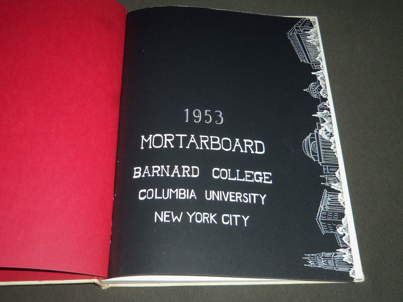 1953 MORTARBOARD BARNARD COLLEGE YEARBOOK - GREAT PHOTOS - YB 944