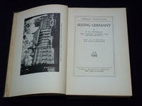 1930 SEEING GERMANY HARDCOVER BOOK BY E. M. NEWMAN - KD 7621