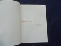 2004 BALANCHINE 100 - A COMMEMORATIVE JOURNAL SOFTCOVER BOOK - KD 8205