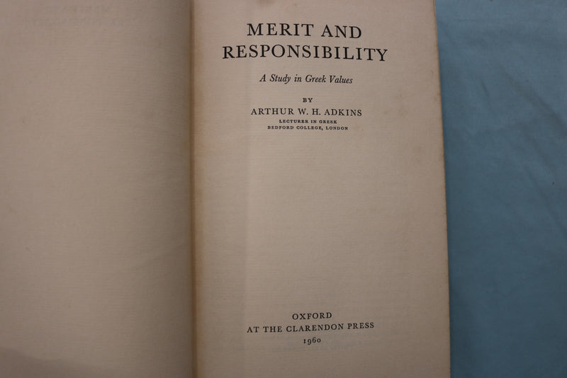 1960 MERIT AND RESPONSIBILITY - GREEK VALUES HARDCOVER BOOK BY ADKINS - KD 9647