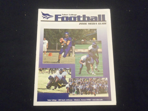 2006 TABOR COLLEGE FOOTBALL MEDIA GUIDE - - SP 1219D