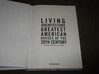 2010 LIVING ARCHITECTURE BOOK BY DOMINIQUE BROWNING - GREAT PHOTOS - D 179