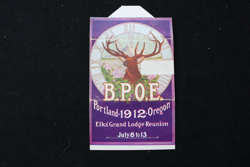 1912 JULY B.P.O.E. GRAND LODGE REUNION - PORTLAND - SOUVENIR FOLDER - K 3065
