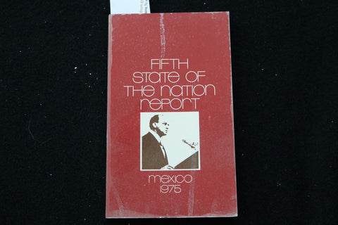 1975 MEXICO FIFTH STATE OF THE NATION REPORT SOFTCOVER BOOK - K 3520