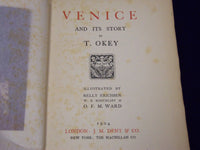 1904 VENICE AND ITS STORY BY T. OKEY THIRD EDITION BOOK - COLOR ILLUS. - KD 3496