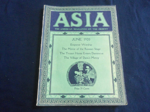 1920 JUNE ASIA MAGAZINE - EMPEROR WORSHIP - GREAT PHOTOS & STORIES - SP 1222H