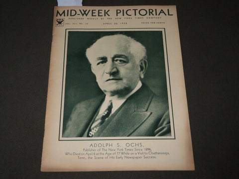 1935 APRIL 20 MID-WEEK PICTORIAL MAGAZINE SECTION - ADOLPH S. OCHS- J 3222