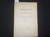 1923 WOODSTOCK - AN ESSAY BY RICHARD LE GALLIENNE SOFTCOVER BOOK - J 9856