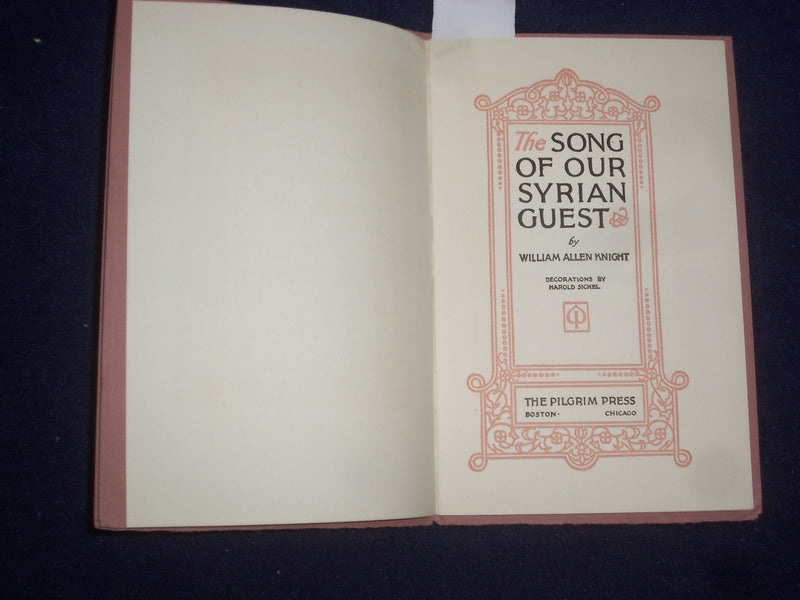 1934 THE SONG OF OUR SYRIAN GUEST SOFTCOVER BOOK BY WILLIAM ALLEN KNIGHT- J 9652