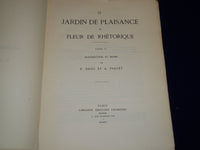 1925 LE JARDIN DE PLAISANCE ET FLEUR DE RHETORIQUE FRENCH VOLUME NO. 2 - KD 2399