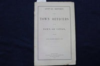 1887 UPTON TOWN OFFICERS ANNUAL REPORT SOFTCOVER BOOK - K 799