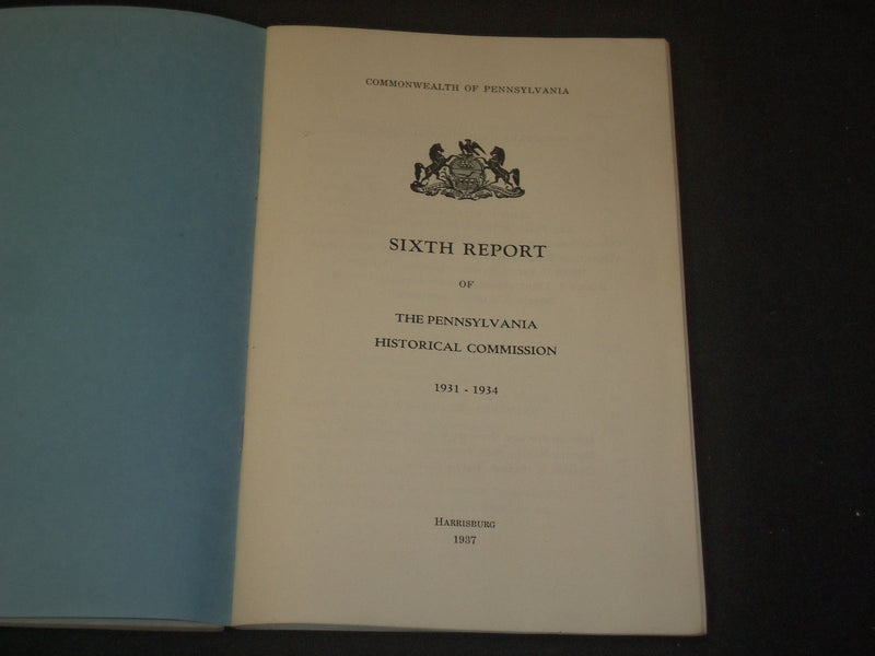 1931-1937 PENNSYLVANIA HISTORICAL COMMISSION REPORTS LOT OF 2 - ST 5249