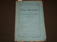 1873 OCTOBER THE PENN MONTHLY MAGAZINE - SCIENCE, ART , LITERATURE - J 5526