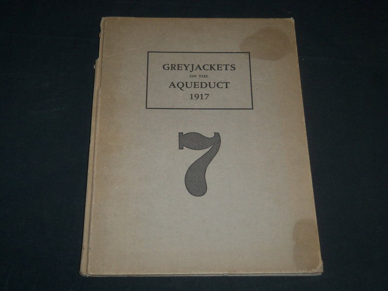 1922 GREYJACKETS ON THE AQUEDUCT HARDCOVER BOOK - NICE PHOTOS - KD 5668