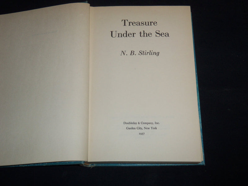 1957 TREASURE UNDER THE SEA HARDCOVER BOOK BY N. B. STIRLING - KD 4351R