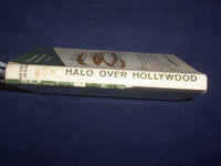 1963 HALO OVER HOLLYWOOD HARDCOVER BOOK BY GEORGE JESSEL - SIGNED - KD 9139